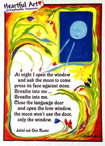 At night I open the window Rumi poster (5x7) - Heartful Art by Raphaella Vaisseau