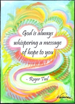 God is always whispering Roger Teel poster (5x7) - Heartful Art by Raphaella Vaisseau