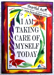 I am taking care of myself affirmation poster (5x7) - Heartful Art by Raphaella Vaisseau
