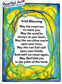 Irish Blessing poster (5x7) - Heartful Art by Raphaella Vaisseau