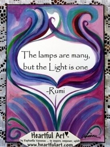 Lamps are many, but the Light is one Rumi poster (5x7) - Heartful Art by Raphaella Vaisseau