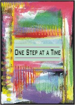 One step at a time AA slogan poster (5x7) - Heartful Art by Raphaella Vaisseau