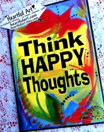 Think Happy Thoughts poster (5x7) - Heartful Art by Raphaella Vaisseau