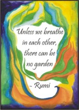 Unless we breathe in each other Rumi poster (5x7) - Heartful Art by Raphaella Vaisseau