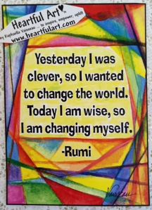 Yesterday I was clever Rumi poster (5x7) - Heartful Art by Raphaella Vaisseau