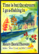 Time is but the stream Henry David Thoreau poster (5x7) - Heartful Art by Raphaella Vaisseau