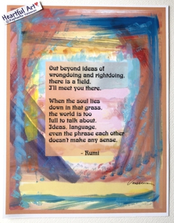 Out beyond ideas Rumi poster 2 (8x11) - Heartful Art by Raphaella Vaisseau