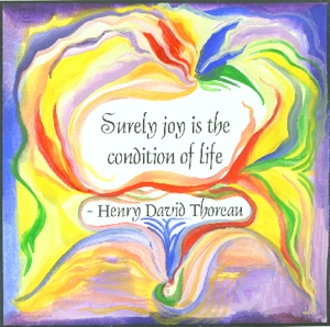 Surely Joy Henry David Thoreau quote (8x8) - Heartful Art by Raphaella Vaisseau