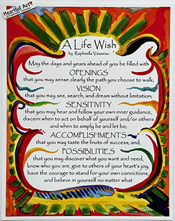 A life wish original blessing poster (11x14) - Heartful Art by Raphaella Vaisseau